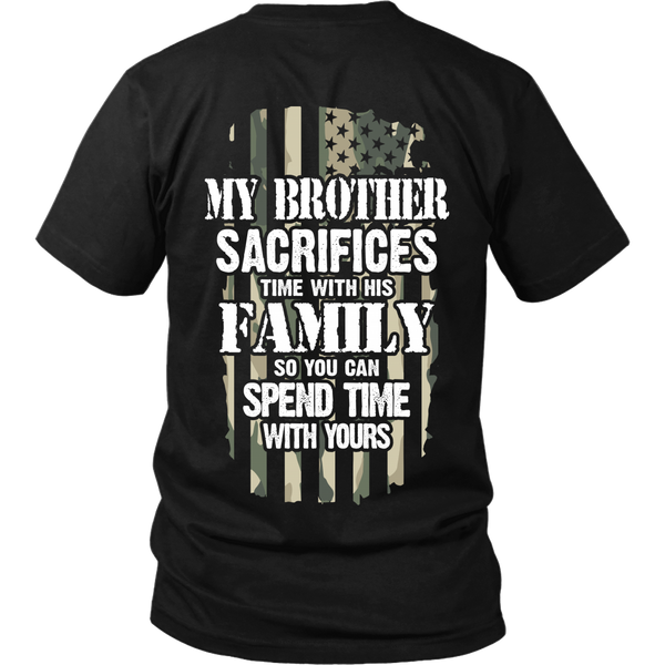 My Brother Sacrifices Time With His Family So You Can Spend Time With Yours