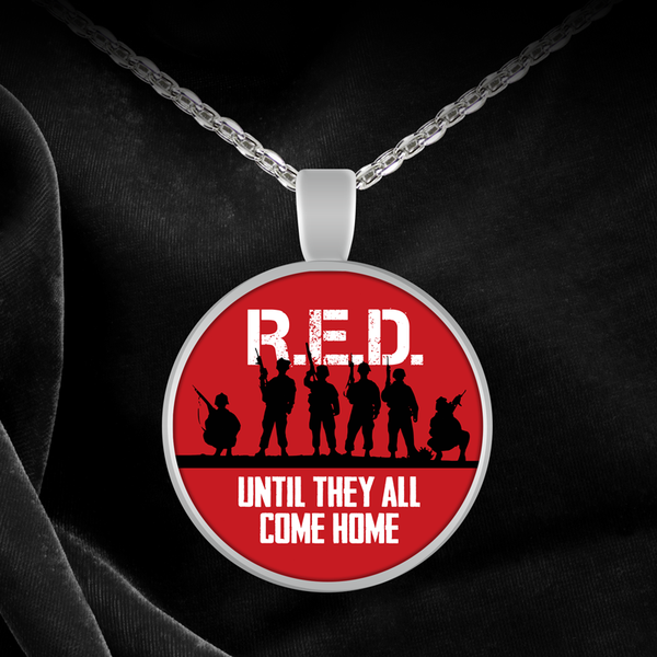 R.E.D. Until They all Come Home (Silhouette Soldiers) Pendant Necklace