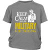 Keep Calm and Be Military Kid Strong (White and Yellow)