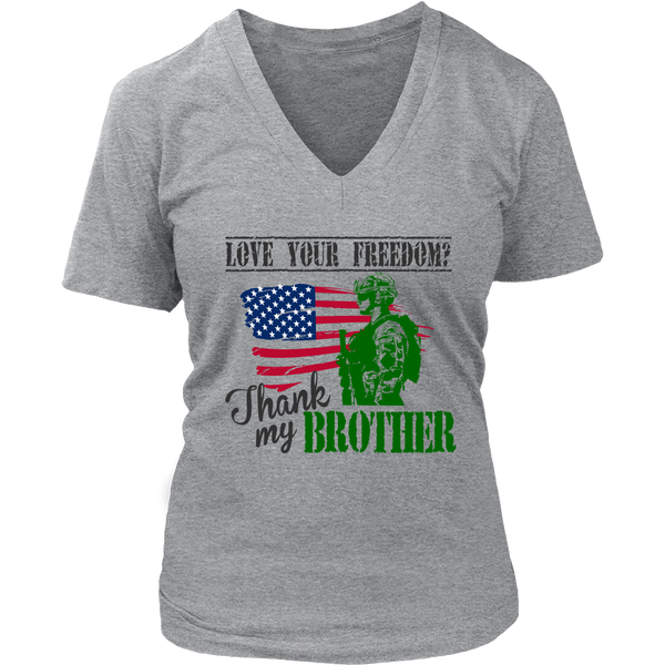 Love Your Freedom? Thank My Brother!