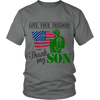 Love Your Freedom? Thank My Son!