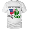 Love Your Freedom? Thank My Son!