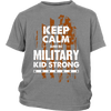 Keep Calm and Be Military Kid Strong