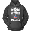 Ain't Nobody Tougher Than A Veteran Except His Momma