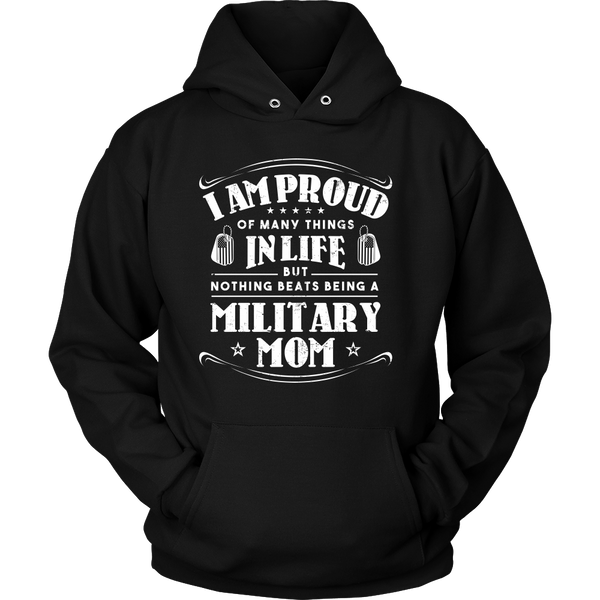 I Am Proud Of Many Things In Life But Nothing Beats Being A Military Mom