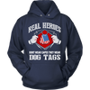 Real Heroes Don't Wear Capes They Wear Dog Tags (with hands)